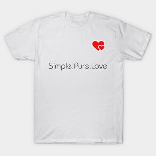 Valentines Day: Simple.Pure.Love Heart Minimalist T-Shirt